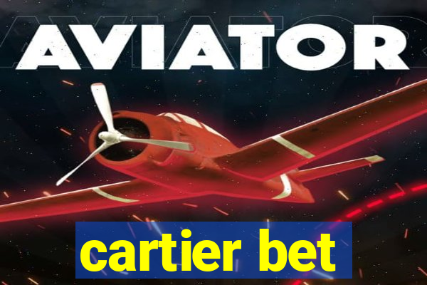 cartier bet